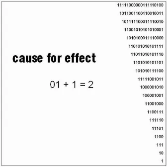 01 + 1 = 2 by Cause For Effect