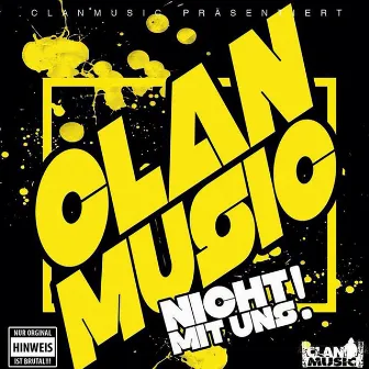 Nicht mit uns! (Clan Music Sampler) by Ntc