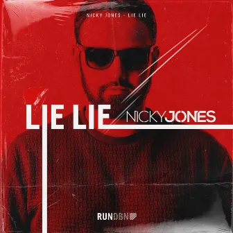 Lie Lie by Nicky Jones