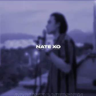 So Cute (Acoustic Version) by Nate XO