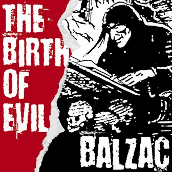 THE BIRTH OF EVIL by Balzac