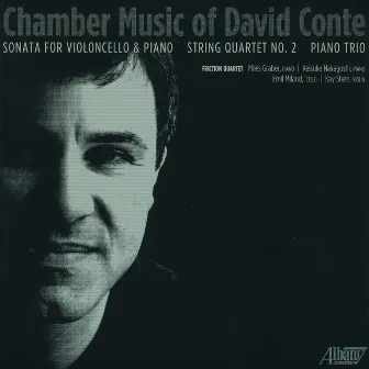 Chamber Music of David Conte by David Conte