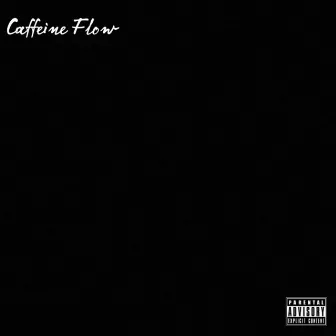 Caffeine Flow by Arsal Awais