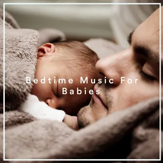 Bedtime Music For Babies by Jungle Sounds