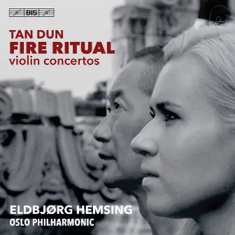 Tan Dun: Fire Ritual by Tan Dun