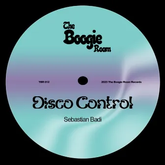 Disco Control by Sebastian Badi