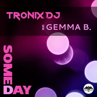 Someday by Tronix DJ