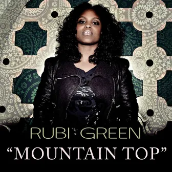 Mountain Top by Rubi Green