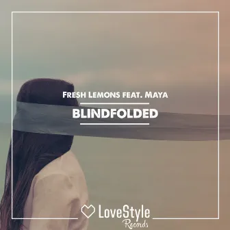 Blindfolded by Fresh Lemons