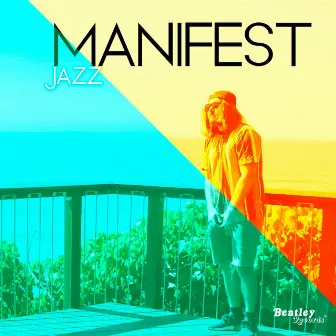 Manifest by Jazz