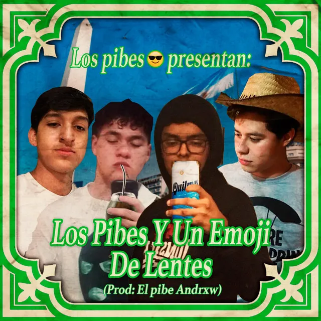 Los Pibes y Un Emoji de Lentes