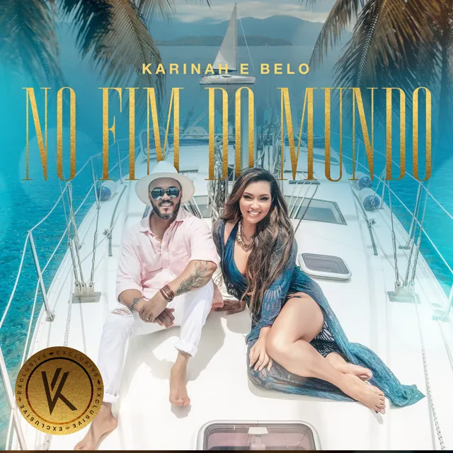 No Fim do Mundo - Exclusive