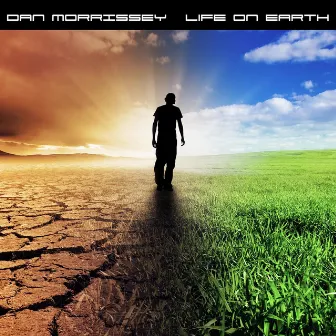 Life On Earth by Dan Morrissey