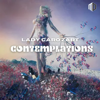 Contemplations by Lady Caro'zart