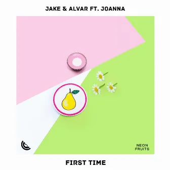 First Time by Jake & Alvar