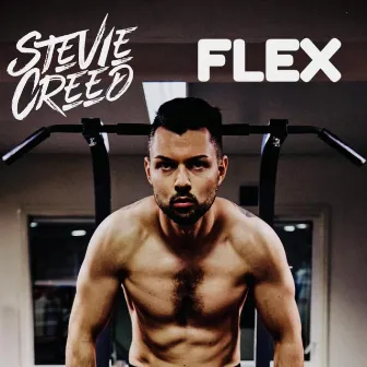 Flex by Stevie Creed