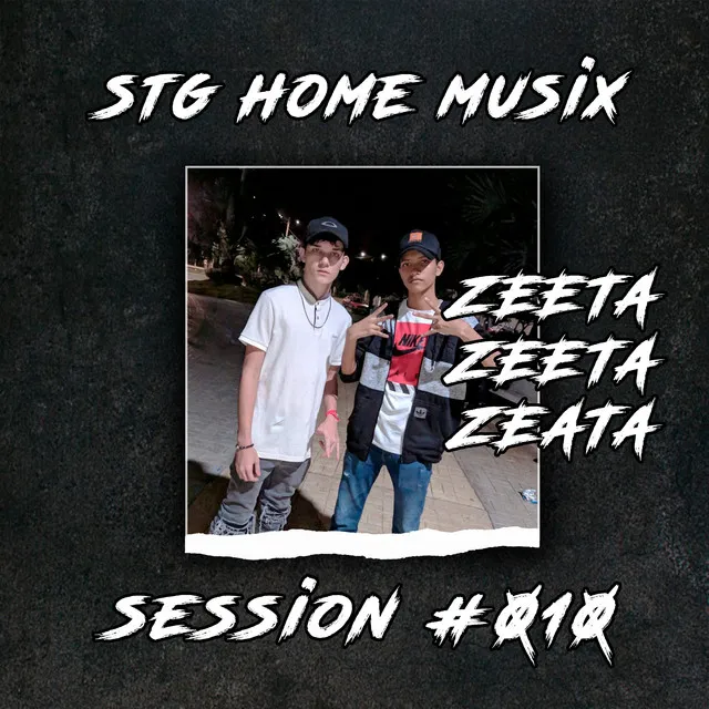 Zeeta: Stg Home Musix Session, Vol. 10