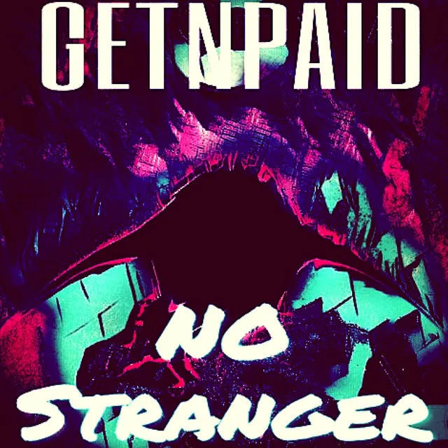 No Stranger