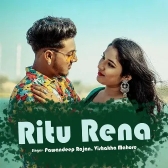 Ritu Rena by Vishakha Mahore