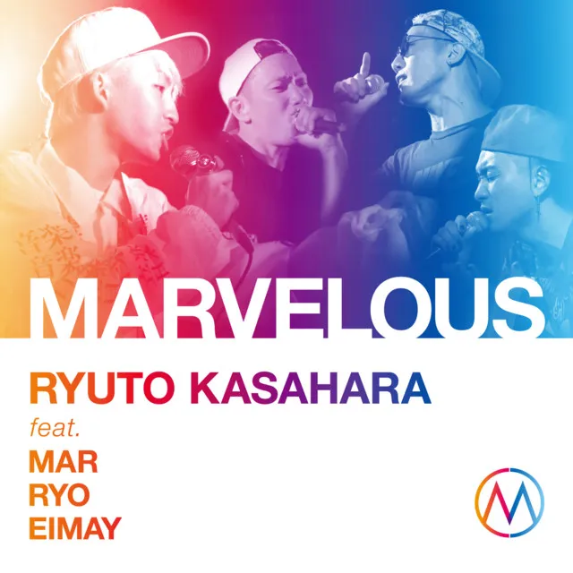 MARVELOUS feat.MAR.RYO.EIMAY (feat. MAR, RYO & EIMAY)