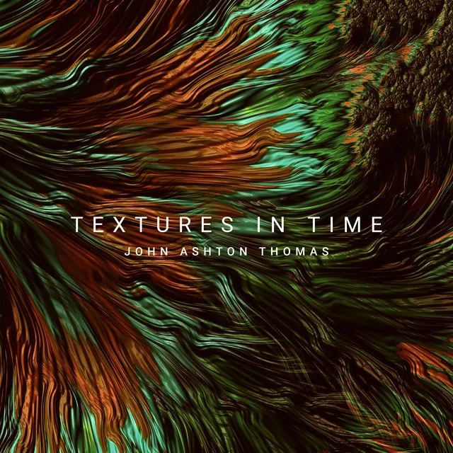 Textures In Time