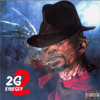 2G Krueger 2 by 2Geezy