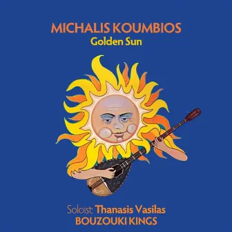 Golden Sun (To Hasapiko Tou Iliou) by Thanasis Vasilas