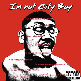 I'm not City Boy by 