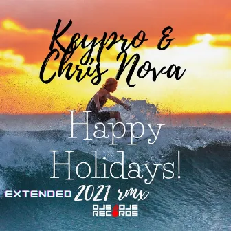 Happy Holidays! by Keypro & Chris Nova