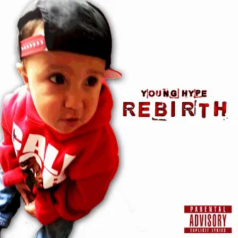 Rebirth by Young Hype