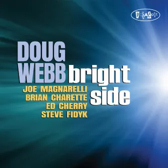 Bright Side by Doug Webb