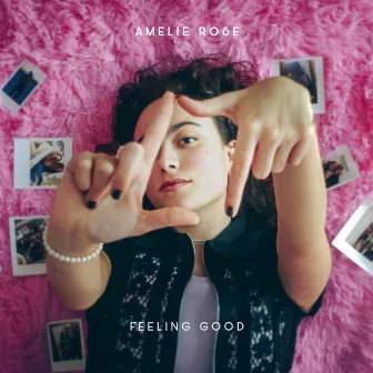 Feeling Good by Amelie Rose