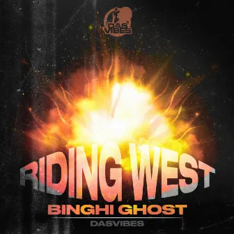 Riding West by Binghi Ghost