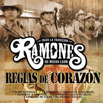 Regias de Corazón by Los Ramones De Nuevo Leon