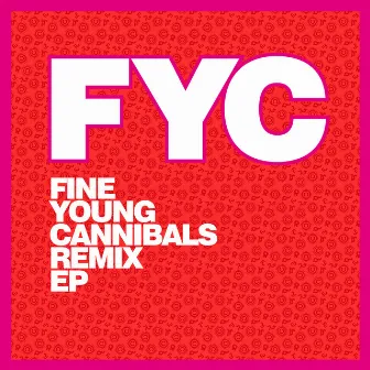 Fine Young Cannibals Remix EP by Dimitri From Paris