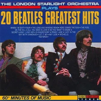 20 Beatles Greatest Hits by London Starlight Orchestra