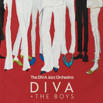 DIVA + the Boys by The DIVA Jazz Orchestra