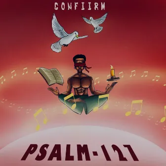 psalm-127 by Confiirm