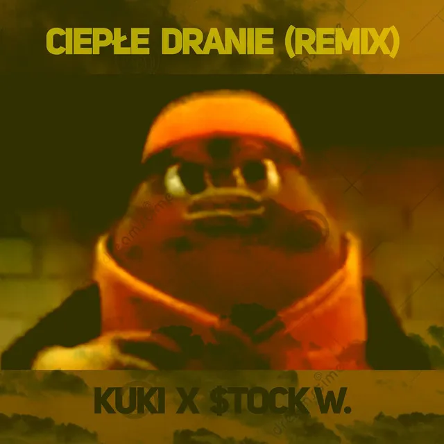 Ciepłe Dranie - Remix