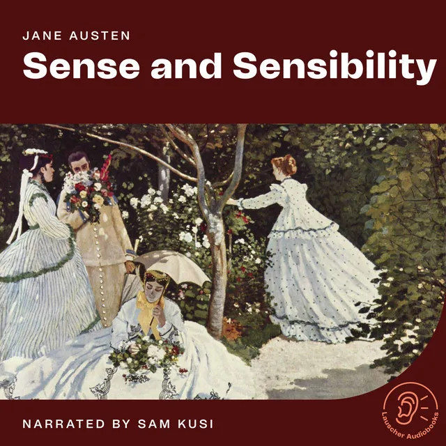 Chapter 15 - Part 1 - Sense and Sensibility