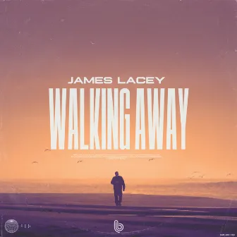 Walking Away by James Lacey