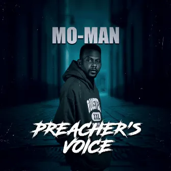 Preacher's Voice by Mo-Man