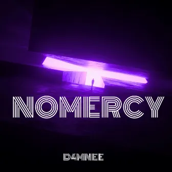 NoMercy by Unknown Artist