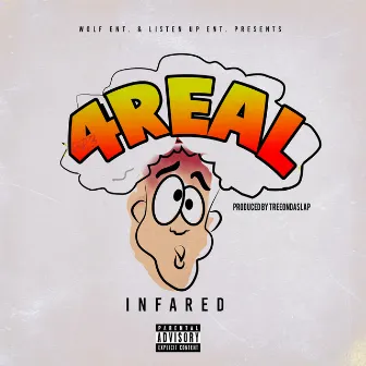 4Real by Infared