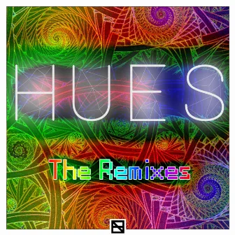 Hues (The Remixes) by Pulvite