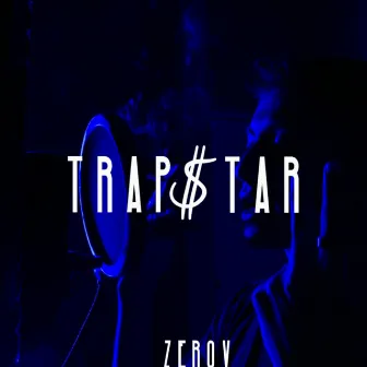 Trap$Tar by ZeroV