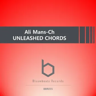 Unleashed Chords EP by Ali Mans-Ch