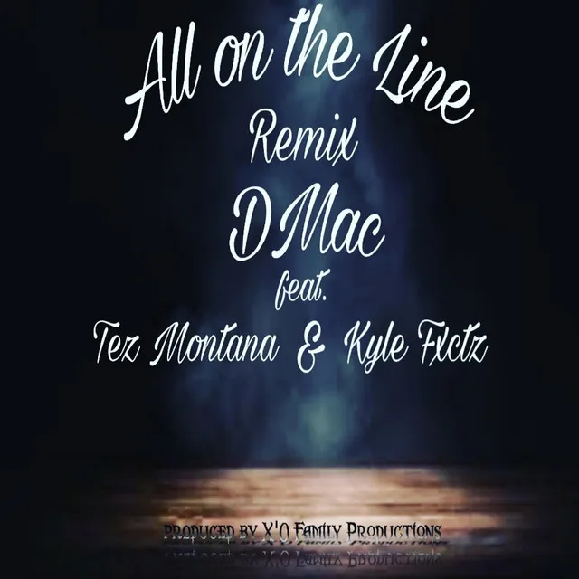 All on Tha Line Remix - Remix