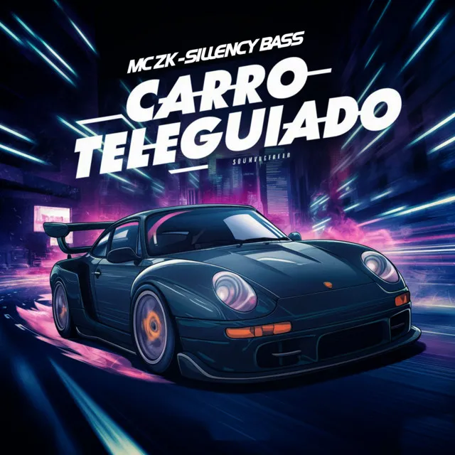 CARRO TELEGUIADO - Eletrofunk