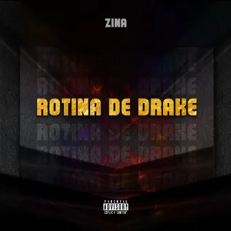 Rotina de Drake by ZinaMc